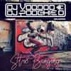 Str8 Banging - Dj Poochie D&DJ Voodoo