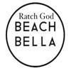 Beach Bella (Explicit) - Ratch God