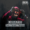 Collateral Damage - Lunatic&Broken Image
