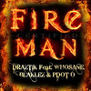 Certified Fireman - Draztik
