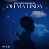 Oh Ma Linda (Explicit) - Jay Bahd&Reggie&Kwaku DMC&O'Kenneth
