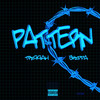 PATTERN (Explicit) - Triggah&Skippa