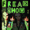 FREAKSHOW (Explicit) - Murry