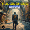 Forgiveness - Anahata&Daze