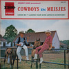 Wenn die Cowboys träumen - Jong En Blij&Francis Day&Goetz&J. Hoes&Loose&Melodia&Melodie der Welt