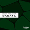 Babaye - Karlheinz&HAKA Project