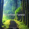 Everfree Forest - Rhyme