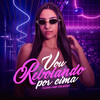 Vou Rebolando Por Cima - MC Dessa&MACIH