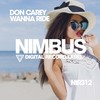 Wanna Ride (Original Mix) - Don Carey