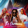 Its Carnival - Kisha Kay&Claudette Peters&Nicole David