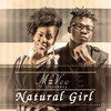 Natural Girl (feat. Stonebwoy) - MzVee&Stonebwoy