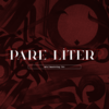 Pare Liter (Explicit) - Fez&Bogus&Dobek