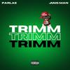 Trimm (Explicit) - Parlae&Yung Ralph