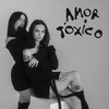 Amor Tóxico (Explicit) - Neith&Charlita