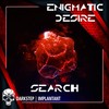 Search (Original Mix) - Enigmatic Desire