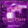 Been There Done That (Lened & Chopped) (Explicit) - Poetic Thug&IC3