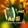 Ay Si - El Deseo HD&John42