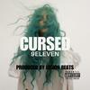 Cursed (Explicit) - 9eleven&James Gill&Legion Beats
