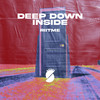 Deep Down Inside - Riitme&Satsuma Music