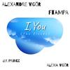 I,You (The Clouds) [feat. Alexia Vigör] - Alexandre Vigör&FTampa&J.R Prince&Alexia Vigör