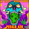 Pecalo 420 (Explicit) - Megadivo Produce&MC Elite