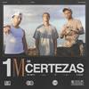 1M De Certezas - Tudubom&Mc G da Provi&LV&MC Smith