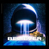 Believer - Cosmic Wave