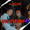 Un Piropo (Explicit) - El Domy&Onguito Wa