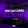 Montagem Summer Eletro Hits (Explicit) - MC GW&mc pl alves&DJ Gedai