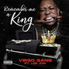 Remember Me a King (Explicit) - Virgo Gang&Lee Jon