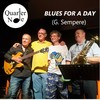 Blues for a day - Mariano Cubel&Gonzalo Sempere&José Luis Granell&Richie Ferrer