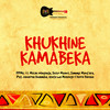 Khukhine Kamabeka - Permanent Presidential Music Commission&Micah Wanyenje&Shizo Mkenya&Sammy Mang'ara&Pst. Janerose Khaemba&Opeta Wa Musungu&David Barasa