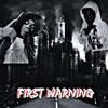 First Warning (Explicit) - Never Lacking