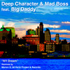 NY Dream (Marlon D Minimal Mix) - Deep Character&Mad Boss&Big Daddy