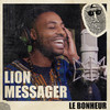 Le Bonheur - Lion Messager&Top Secret Music