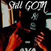 Still Goin (Explicit) - KRI$ WOOD$