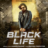 Black Life - Lakshay Sharma&Kay D