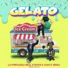 Gelato [feat. Jehza] (Explicit) - Lyan&Jehza&La Fortaleza Real&Dvice