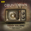 Countdown - Teddy Killerz&Rider Shafique