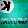 Finalmente è venerdì (Radio Edit) - Jonny D