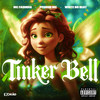 Tinker Bell (Explicit) - MC Fadinha&Pedriin Mc&White No Beat