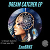 Dream Catcher - SamBRNS