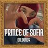 PRINCE OF SOFIA (Explicit) - Dr.Donor