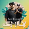 PARTY BREAK 2024 - DJ SMILY