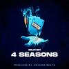 4 Seasons (Explicit) - 9eleven&James Gill&Swisher Beats