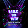 Baile do Tutu (Explicit) - mc apollo sp&Mc DK Original&Mc Meduza