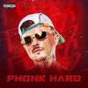 Phonk Hard (Explicit) - DJ Fepas