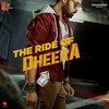 The Ride of Dheera (From 