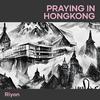 Praying in Hongkong - Riyon