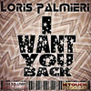 I Want You Back (Electro Version) - Loris Palmieri